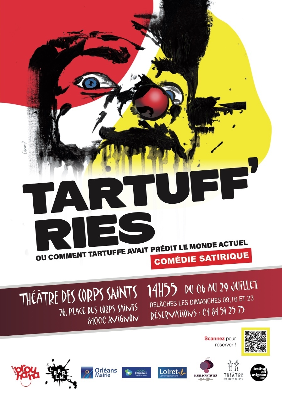 TARTUFF'RIES OU COMMENT TARTUFFE AVAIT PRÉVU LE MONDE ACTUEL