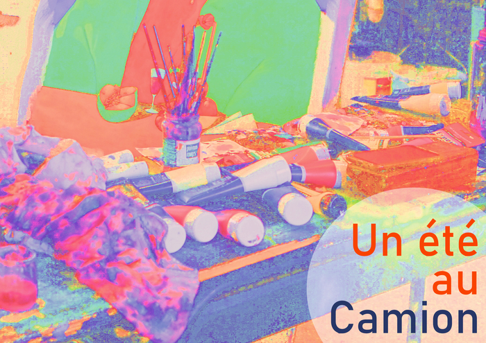 Un été au Camion Un été au Camion
