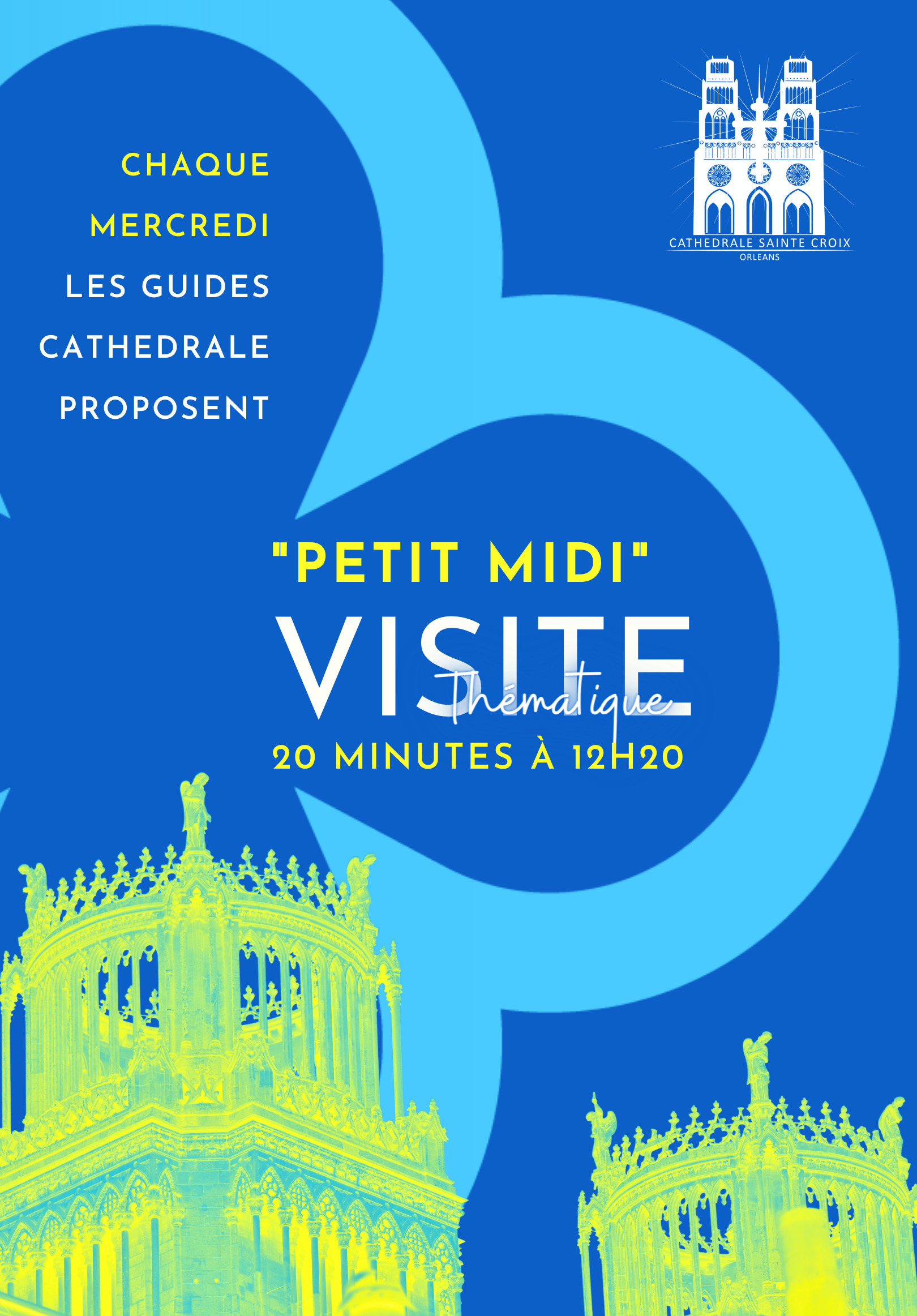 "Petit midi" : la cathédrale en 20 minutes