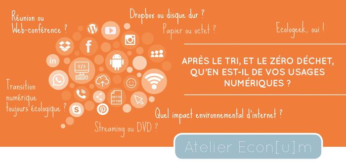 Atelier Econ[u]m - Ecogestes pour un numérique [+] responsable