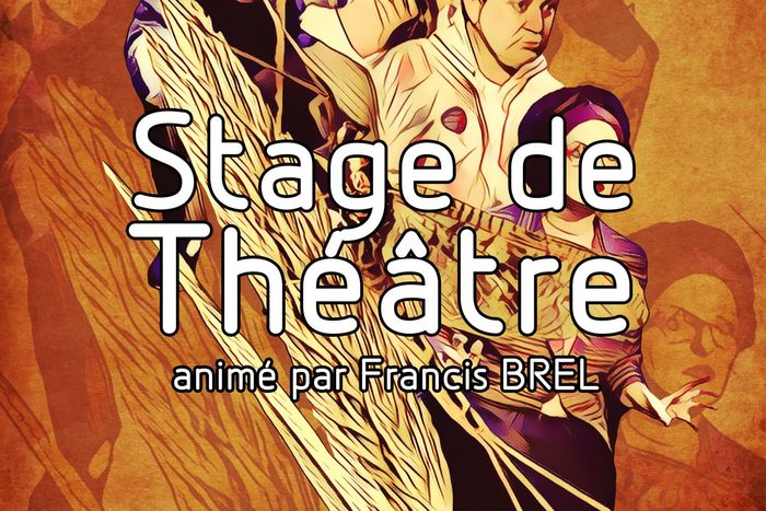 Spectacle éphémère avec Francis BREL (session juillet)
