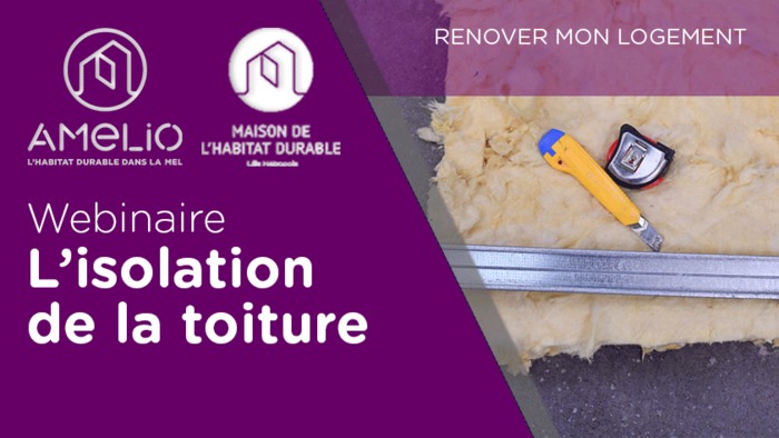 Webinaire : L'isolation de la toiture