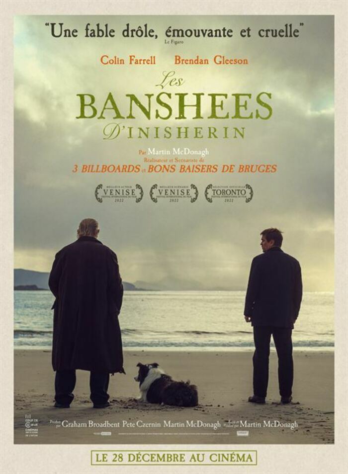 DRAME DE MARTIN MC DONAGH
AVEC COLIN FARREL… ETATS-UNIS - 2022 - 1H54 - VOST