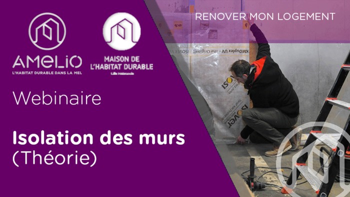 Webinaire : Isolation des murs (Théorie)