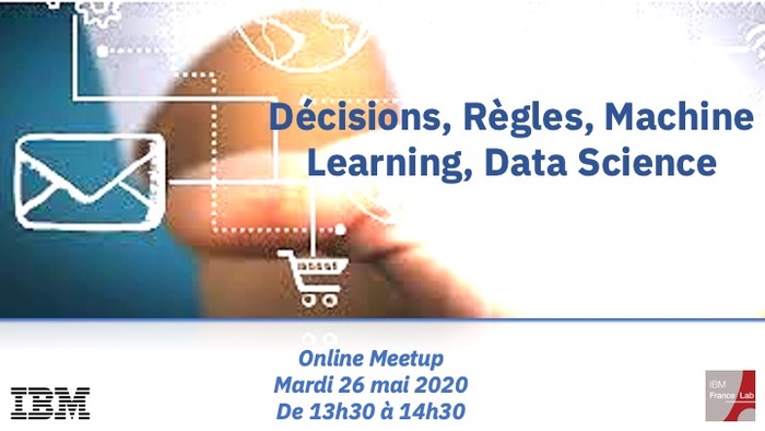 Décisions, Règles, Machine Learning, DataScience ...