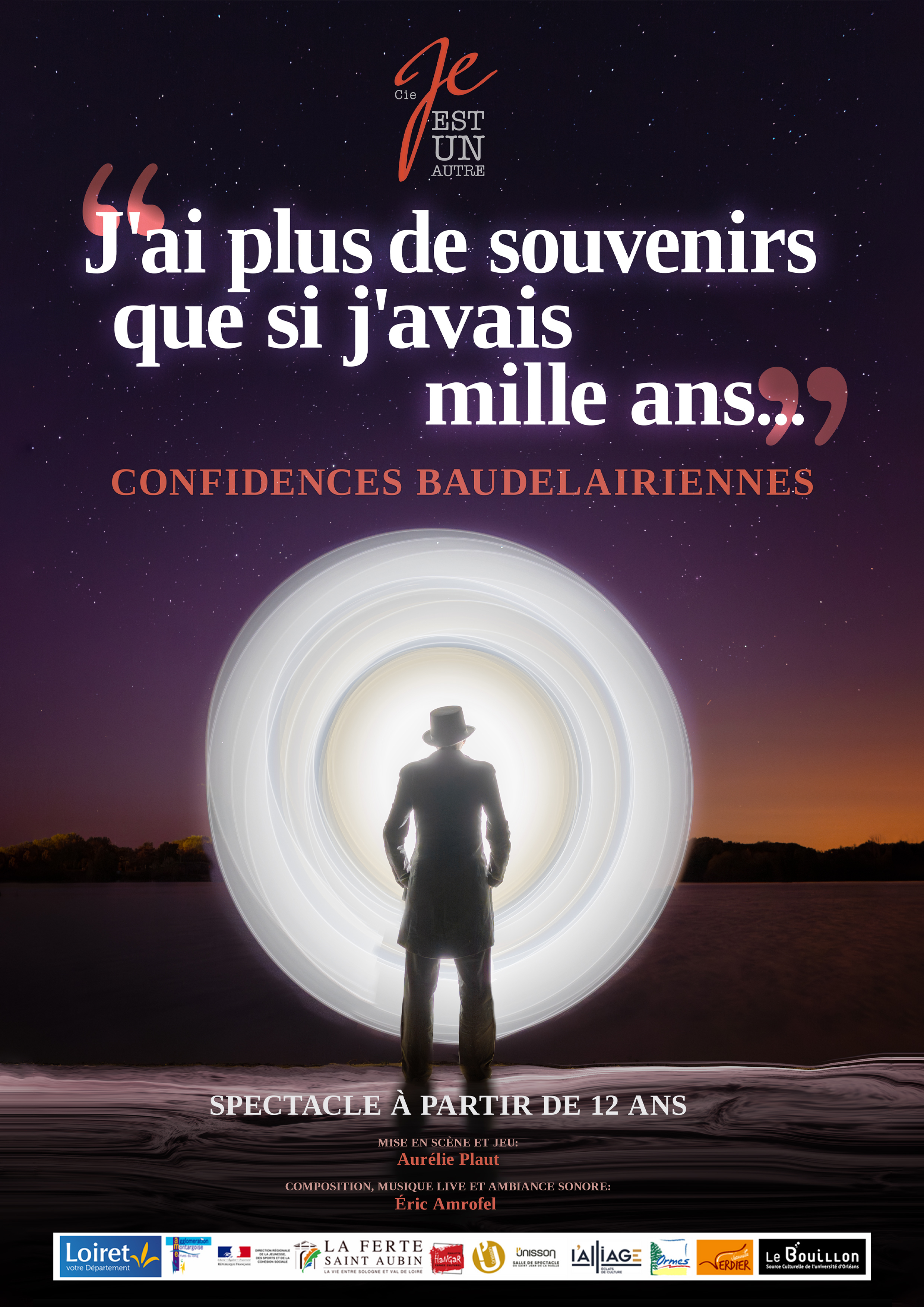 J'AI PLUS DE SOUVENIRS QUE SI J'AVAIS MILLE ANS - Confidences baudelairiennes