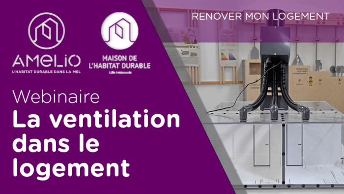 Webinaire : La ventilation dans le logement