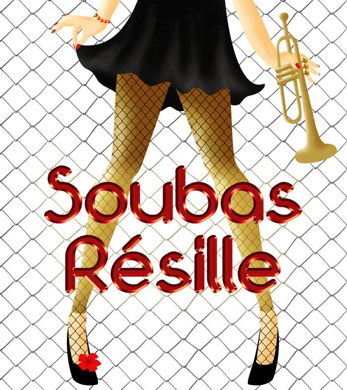 LES SOUBAS RESILLE