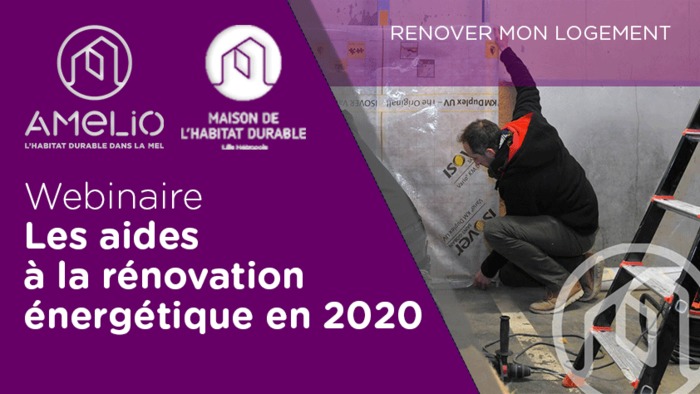 Webinaire : Les aides à la rénovation énergétique en 2020