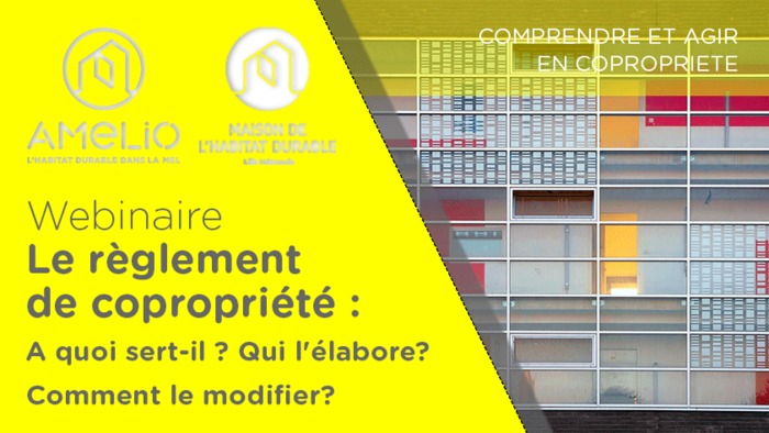 Le règlement de copropriété : A quoi sert-il ? Qui l'élabore? Comment le modifier?