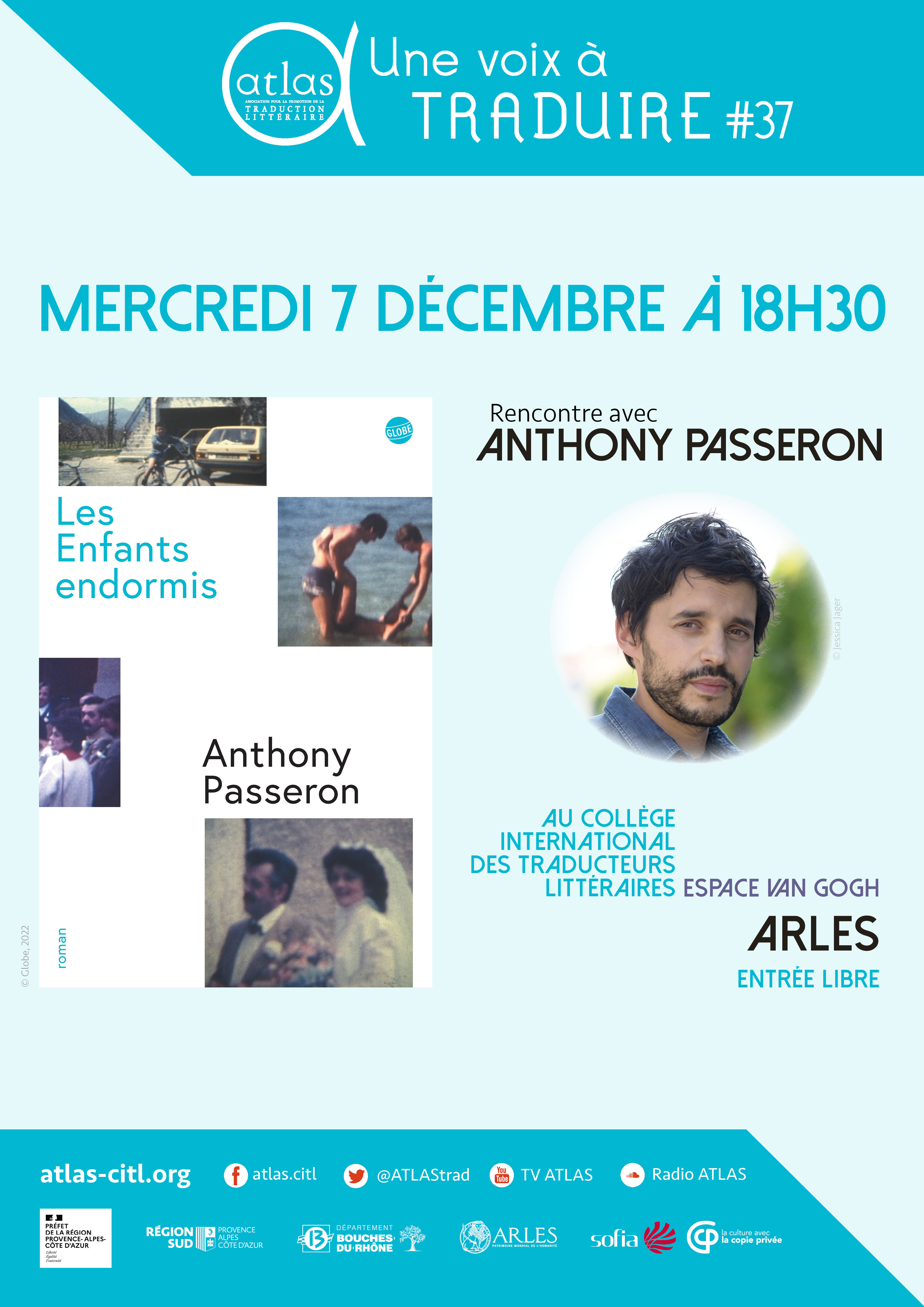 "Une voix à traduire" #37 : ATLAS invite l'auteur Anthony Passeron à présenter son premier roman, "Les Enfants endormis" (Globe, 2022), qui a marqué la rentrée littéraire.