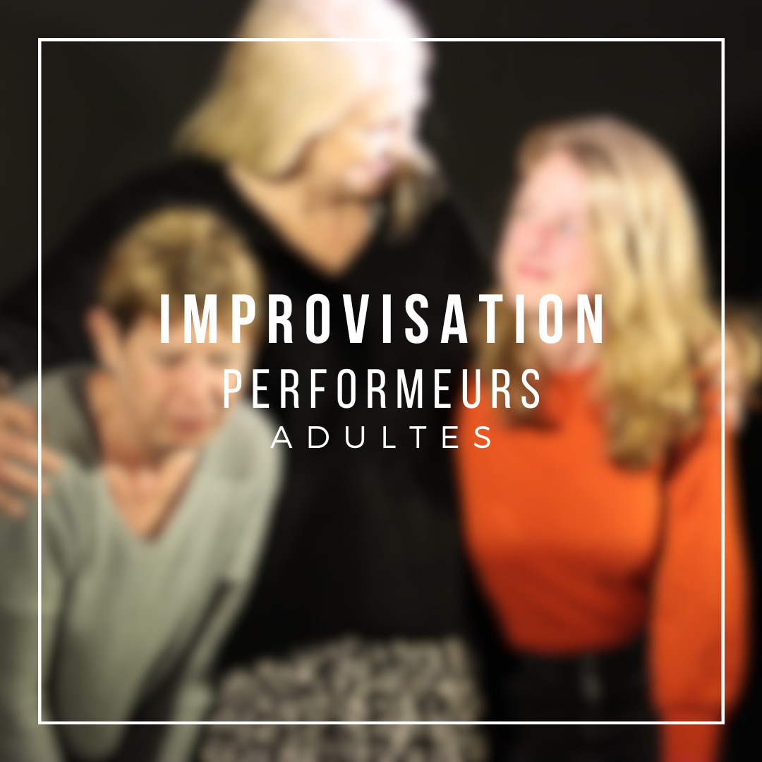 Cours d'improvisation Adultes