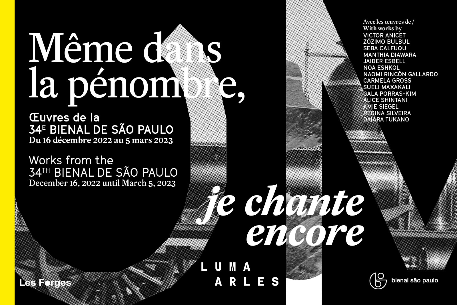 LUMA Arles et la Fundação Bienal de São Paulo annoncent la prochaine exposition présentant les points forts de la 34e Bienal de São Paulo.