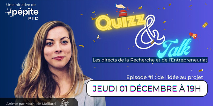 Quizz & Talk : Les directs de la Recherche et de l'Entrepreneuriat