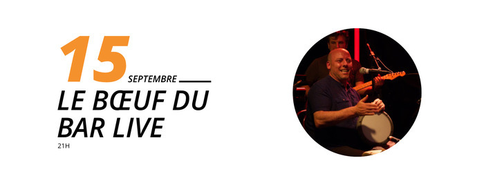 le boeuf du bar live le boeuf du bar live