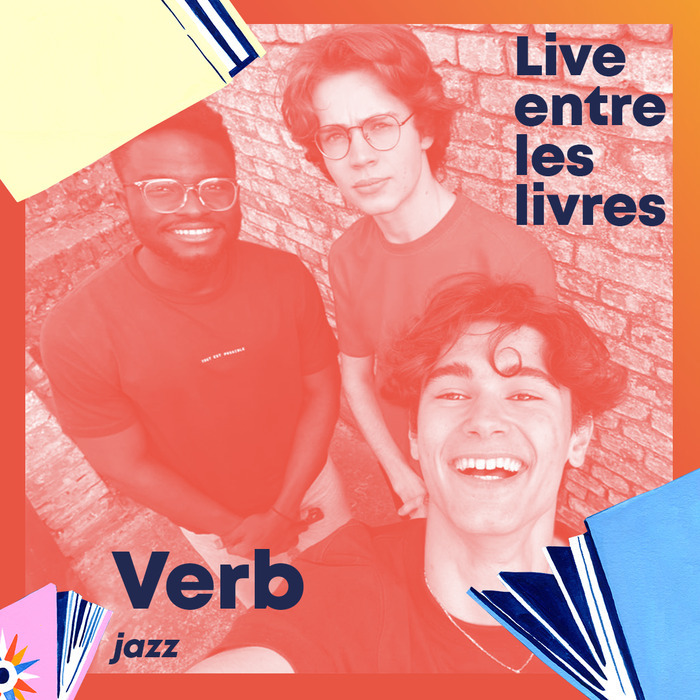 CONCERT VERB > LIVE ENTRE LES LIVRES